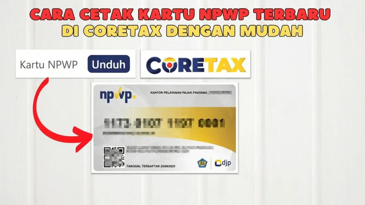 Cara Cetak Kartu NPWP di Coretax 2026: Download PDF 16 Digit Resmi
