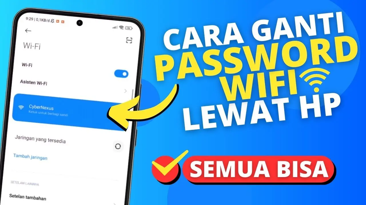 Cara Ganti Password WiFi Semua Provider (Panduan Lengkap Update 2026)