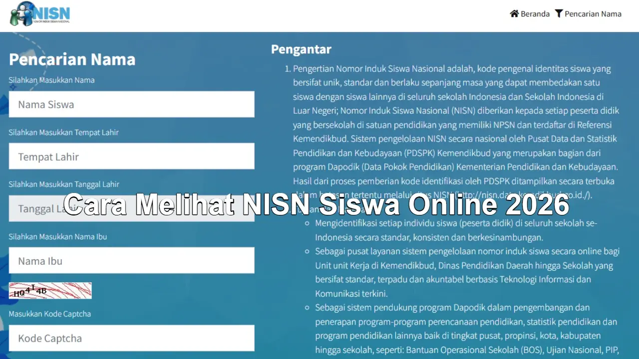 Cara Melihat NISN Siswa Online 2026: Cek Dapodik, Pencairan PIP, & Solusi Data Error