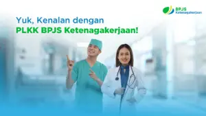 Mengenal PLKK: Layanan BPJS Ketenagakerjaan yang Menjamin Peserta dari IGD Hingga Siap Kerja Lagi